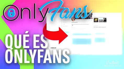 como abrir onlyfans|Cómo empezar OnlyFans: Guía paso a paso para。